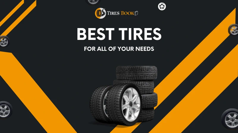 image shows tires and the title "Best Tires"