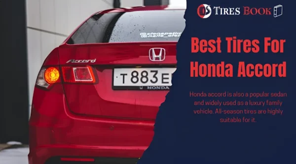 Best Tires for Honda Accord In 2024