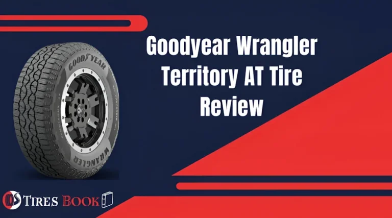 Goodyear Wrangler Territory AT Review (2024)